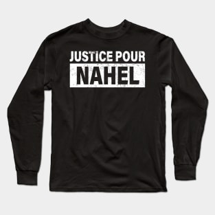 Justice Pour Nahel Long Sleeve T-Shirt